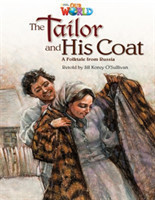 Our World Readers: The Tailor and His Coat American English
