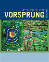 Student Activities Manual for Lovik/Guy/Chavez's Vorsprung: A Communicative Introduction to German Language and Culture, 3rd