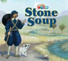 Our World Readers: Stone Soup Big Book