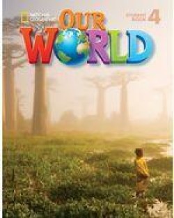 Our World (American English) Level 4 Lesson Planner with Class Audio CD and Teacher Resource CD-ROM
