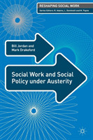 Social Work and Social Policy under Austerity