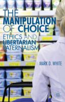 Manipulation of Choice