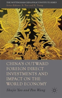 China's Outward Foreign Direct Investments and Impact on the World Economy