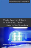Media Representations of Police and Crime