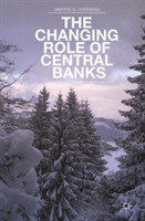 Changing Role of Central Banks