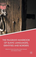 The Palgrave Handbook of Slavic Languages, Identities and Borders*