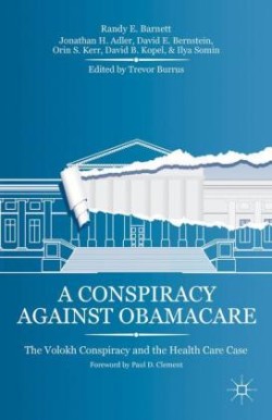 Conspiracy Against Obamacare