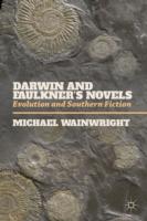 Darwin and Faulkner’s Novels