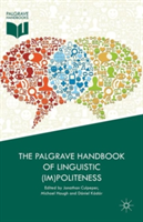 Palgrave Handbook of Linguistic (Im)politeness