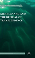 Kierkegaard and the Refusal of Transcendence