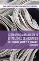 Comparing Mass Media in Established Democracies