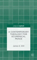 Contemporary Theology for Ecumenical Peace