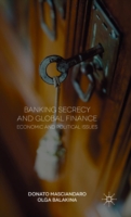 Banking Secrecy and Global Finance