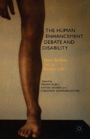 Human Enhancement Debate and Disability