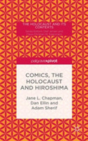 Comics, the Holocaust and Hiroshima