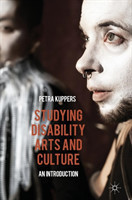 Studying Disability Arts and Culture