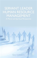 Servant Leader Human Resource Management