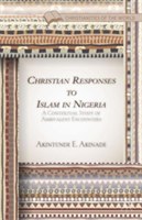 Christian Responses to Islam in Nigeria