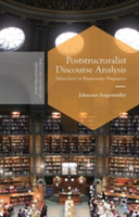 Poststructuralist Discourse Analysis Subjectivity in Enunciative Pragmatics