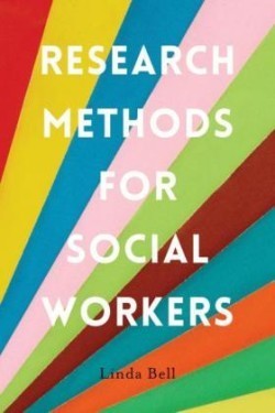 Research Methods for Social Workers