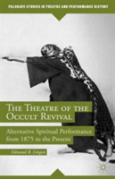 Theatre of the Occult Revival