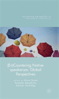(En)Countering Native-speakerism Global Perspectives