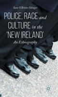 Police, Race and Culture in the 'new Ireland'