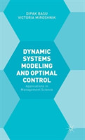 Dynamic Systems Modelling and Optimal Control