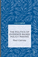 Politics of Evidence-Based Policy Making