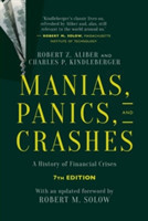 Manias, Panics, and Crashes A History of Financial Crises 7th Ed. *