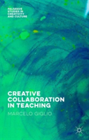 Creative Collaboration in Teaching