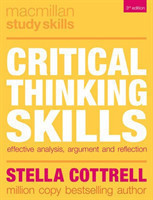 Critical Thinking Skills Effective Analysis, Argument and Reflection