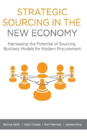 Strategic Sourcing in the New Economy