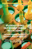 Globalizing International Relations