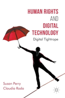 Human Rights and Digital Technology