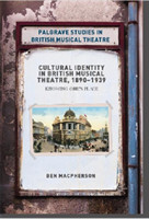 Cultural Identity in British Musical Theatre, 1890–1939