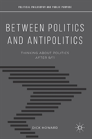 Between Politics and Antipolitics