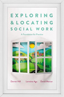 Exploring and Locating Social Work