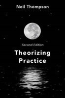 Theorizing Practice