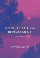 Dying, Death, and Bereavement