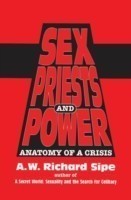 Sex, Priests, And Power