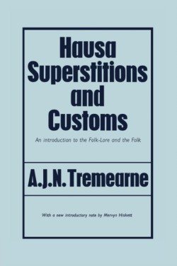 Hausa Superstitions and Customs