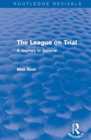 League on Trial (Routledge Revivals)