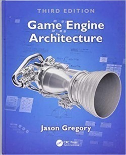 Game Engine Architecture, 3rd Ed.