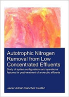 Autotrophic Nitrogen Removal from Low Concentrated Effluents