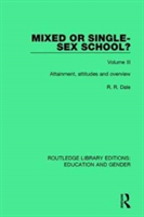 Mixed or Single-sex School? Volume 3