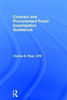 Contract and Procurement Fraud Investigation Guidebook