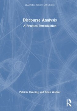 Discourse Analysis A Practical Introduction