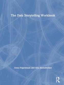 Data Storytelling Workbook