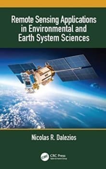 Remote Sensing Applications in Environmental and Earth System Sciences